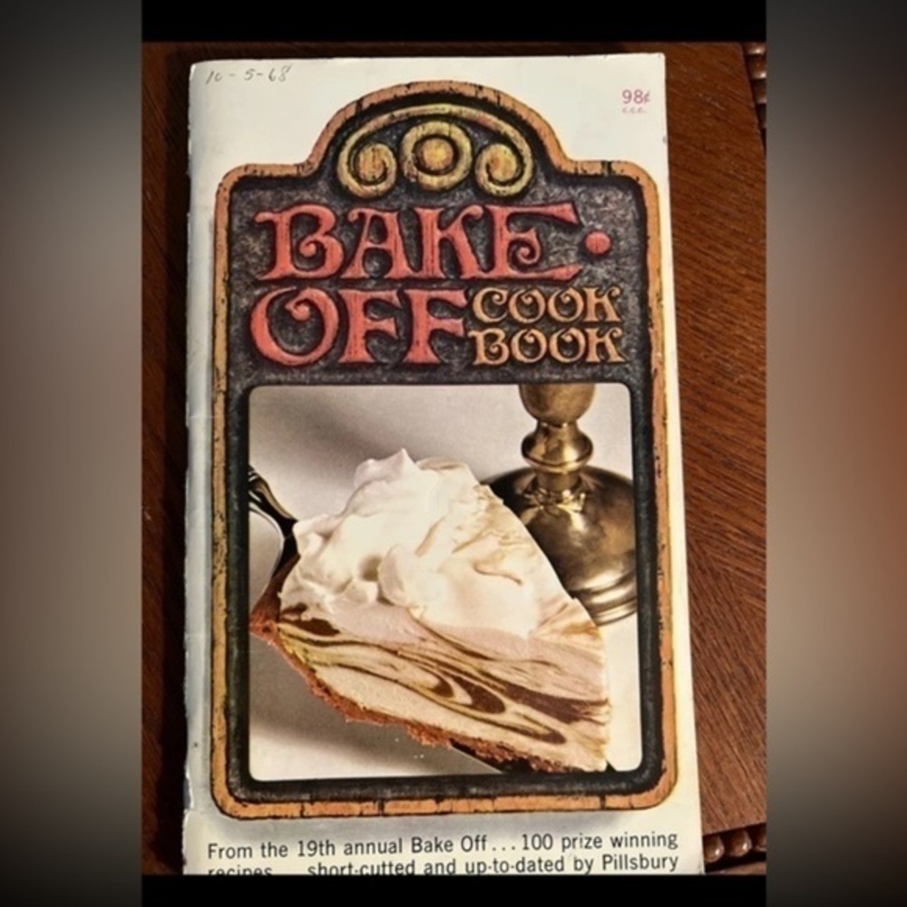 Pillsbury 1968 Bake Off Cookbook Cakes Pies Cookies